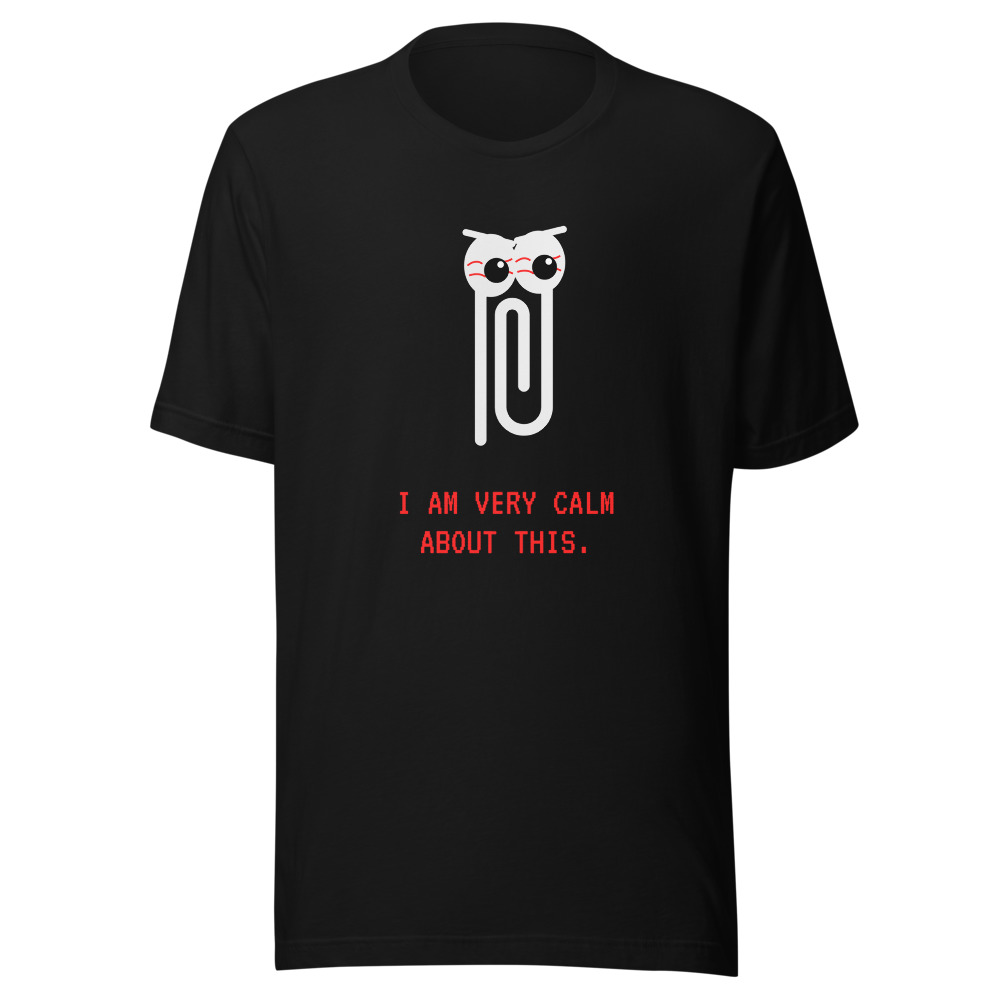 I am very calm about this. (black) on a Bella+Canvas 3001, black