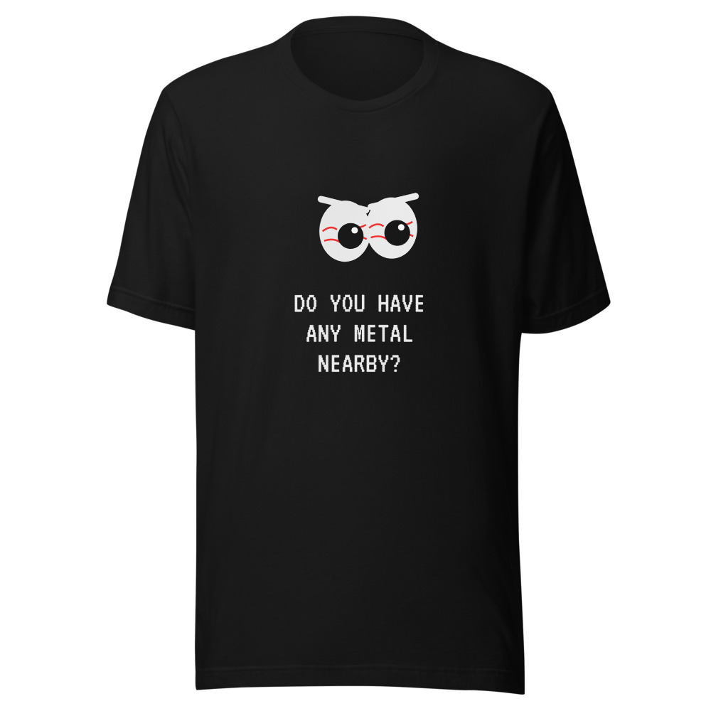 Do you have any metal nearby? on a Bella+Canvas 3001, black